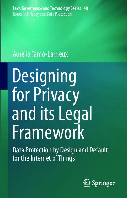 2018_Book_DesigningForPrivacyAndItsLegal.pdf