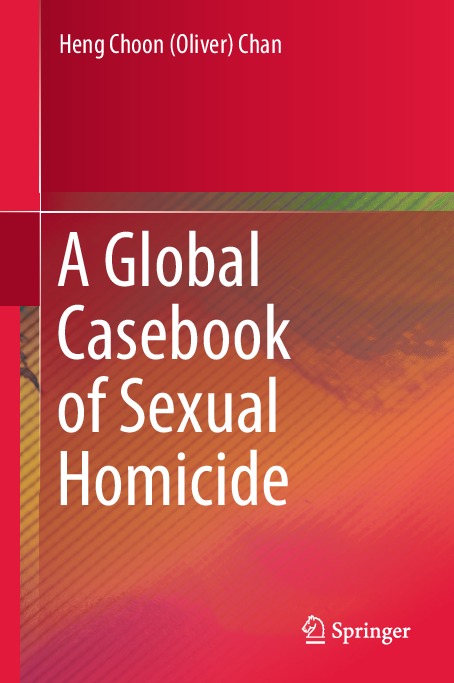 2019_Book_AGlobalCasebookOfSexualHomicid.pdf