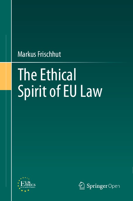 2019_Book_TheEthicalSpiritOfEULaw.pdf