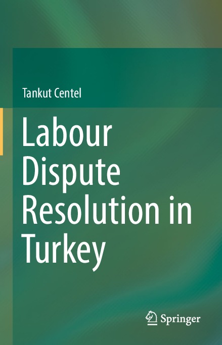 2019_Book_LabourDisputeResolutionInTurke.pdf