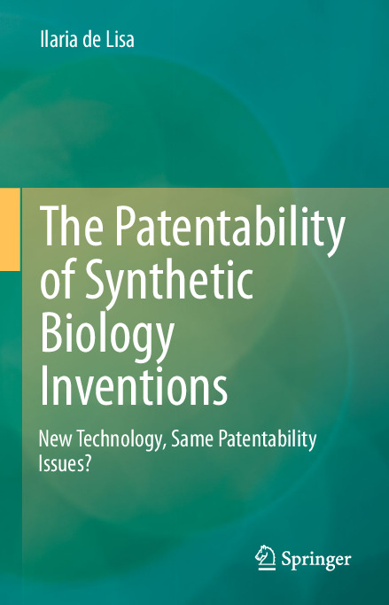 2020_Book_ThePatentabilityOfSyntheticBio.pdf