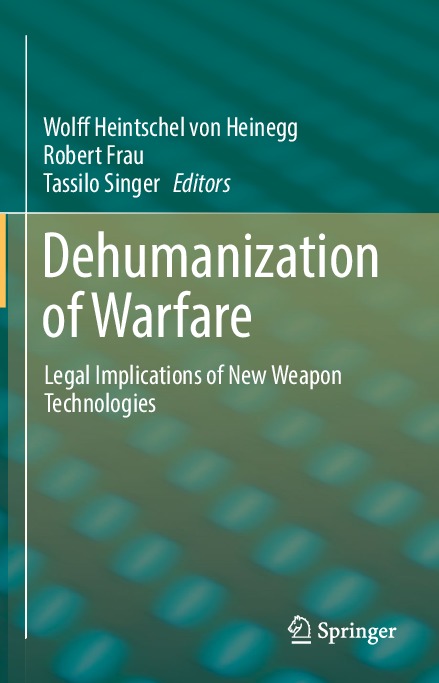 2018_Book_DehumanizationOfWarfare.pdf