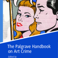 2019_Book_ThePalgraveHandbookOnArtCrime.pdf